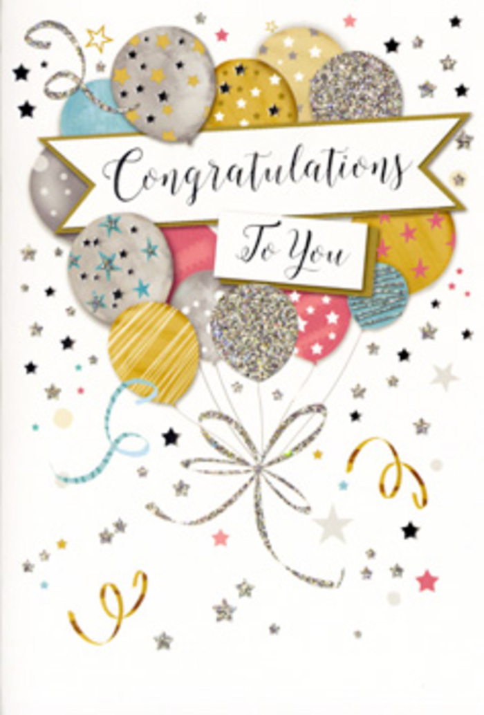 This congratulations card design feels like a miniature party scene captured on a clean, pale background, perfect for celebrating milestones around Hatton, from new jobs to exam results. Dominating the centre is a generous cluster of balloons illustrated with a soft, rounded shape that suggests they are filled with helium and tugging gently upwards. The balloons overlap artfully to create depth and movement, as if drifting together above a gathering near Hatton Cross. Their colours are delicate yet festive: shimmering gold, polished silver, soft champagne, light sky blue, tender blush pink, and smooth grey. Each balloon has its own decoration-some wear slim metallic stripes, others are dotted with tiny stars, and a few are dusted with glitter that implies a tactile, slightly raised texture. From the base of the balloons, thin metallic strings cascade downward in gentle curls, intertwining like the ribbons on a bouquet assembled by an experienced Hatton florist. The background isn't plain; it's sprinkled with miniature gold and silver stars, tiny dots, and swirling confetti-like lines that give a sense of joyful motion, reminiscent of streamers twisting in the air at a party. Across the middle runs a stylish banner, carefully placed so it weaves through the balloon cluster. On the banner, the message Congratulations To You appears in flowing, elegant calligraphy, the letters slightly looping and ornate, conveying warmth and admiration. The overall impression is of refined celebration-cheerful but not overpowering, suitable for both professional and personal achievements. It's easy to imagine this card arriving alongside a same-day flower delivery across Hatton, adding an extra layer of sparkle and sincerity to someone's special moment.